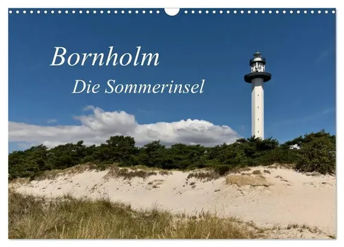 Bornholm - Die Sommerinsel (Wandkalender 2026) - Monatskalender DIN A3 quer, 8. Edition mit traumhaften Bildern von Bornholm. Ideal für Reisefans und als dekoratives Highlight für Ihr Zuhause.
