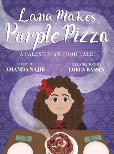 Produktbild Lana Makes Purple Pizza: A Palestinian Food Tale