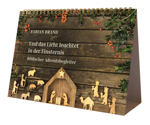 Fabian Brand | Und das Licht leuchtet in der Finsternis | Kalender | Deutsch