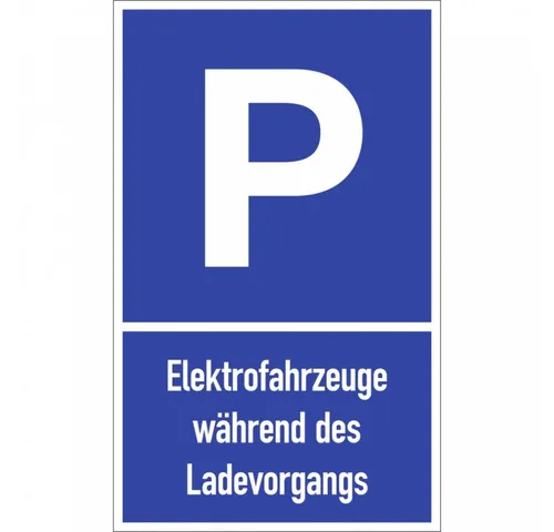 Dreifke Hinweisschild Parkplatzschild - Elektrofahrzeuge während des Ladevorgangs, Alu, 400x, Schild Alu