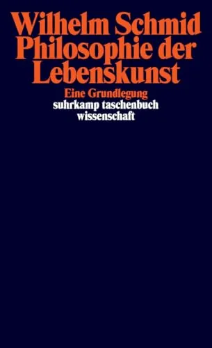 Produktbild Philosophie der Lebenskunst: Eine Grundlegung