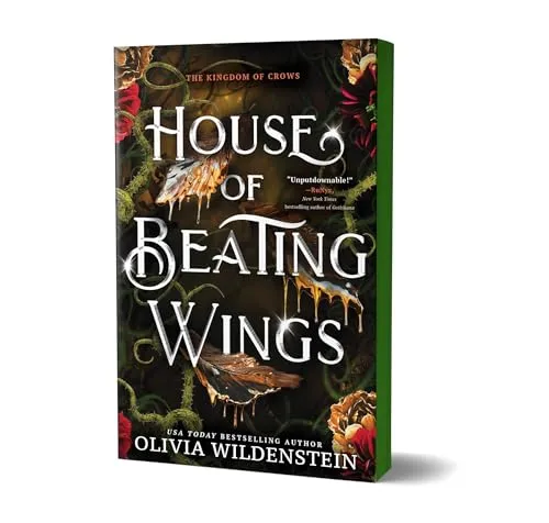 House of Beating Wings (Deluxe Edition) (The Kingdom of Crows, Band 1)