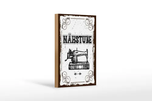 Holzschild Hinweis 20x30 cm Retro Nähstube Nähmaschine Deko Schild
