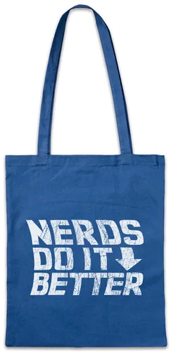 Nerds Do It Better Stofftasche Einkaufstasche Fun Nerd Mathematiker Informatiker