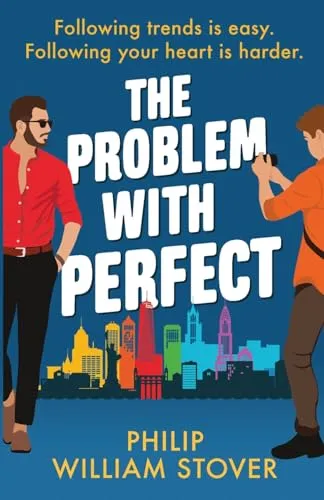 Produktbild The Problem With Perfect: A totally feelgood, fake-fake boyfriend queer romcom that will make you smile