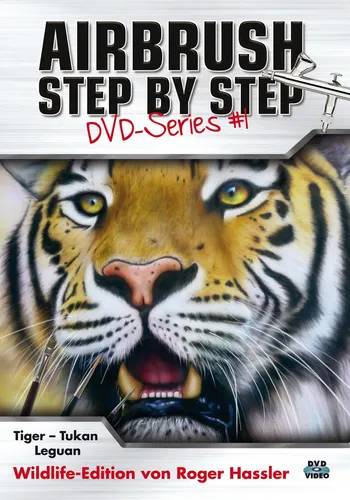 Airbrush Step by Step DVD-Series #1, Roger Hassler