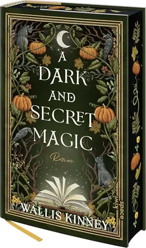 A Dark and Secret Magic - Schmuckausgabe der beliebten Romantasy mit Farbschnitt – eine fesselnde Mischung aus verbotener Magie, dunklen Geheimnissen und einer leidenschaftlichen Liebesgeschichte, perfekt für die Herbstsaison!