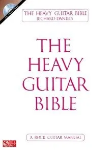 Produktbild The Heavy Guitar Bible: A Rock Guitar Manual von Daniels... | Buch | Zustand gut