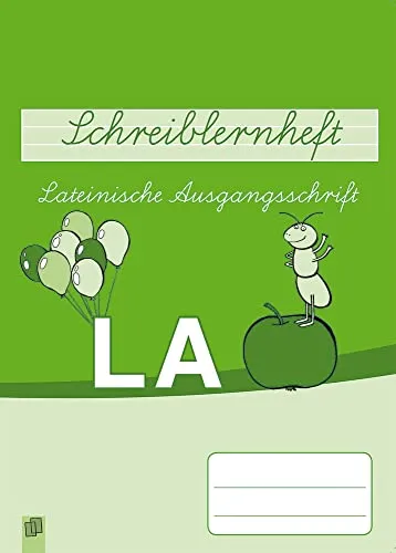 Lateinische Ausgangsschrift: Klasse 1-3 (Schreiblernheft)