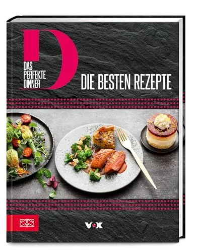 Das perfekte Dinner (Bd. 1): Die besten Rezepte - Entdecken Sie in diesem Kochbuch kreative Rezeptideen für ein unvergessliches Dinner. Ideal für Hobbyköche und Feinschmecker, um Gäste zu begeistern.