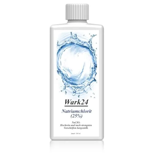 Wark24 Natriumchlorit 25% 500ml, hochreine Lösung zur Herstellung von Chlordioxid, NaClO₂, aus deutscher Produktion für chemische Anwendungen
