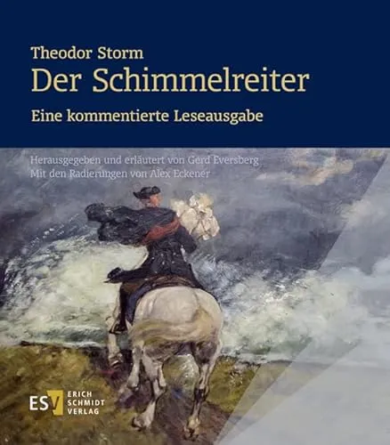 Produktbild Der Schimmelreiter: Kommentierte Leseausgabe von Theodor Storm