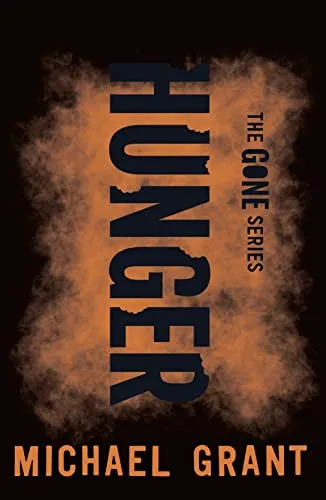 Hunger (The Gone Series, Band 2)