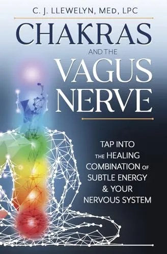 Produktbild Chakras and the Vagus Nerve: Tap into the Healing Combination of Subtle Energy & Your Nervous System