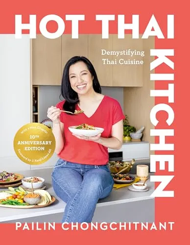 Hot Thai Kitchen von Pailin Chongchitnant - Entdecken Sie die Geheimnisse der thailändischen Küche mit diesem umfassenden Kochbuch. 296 Seiten voller authentischer Rezepte und Tipps für ein unvergessliches Kocherlebnis.