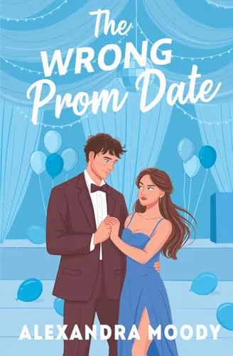 Produktbild The Wrong Prom Date (The Wrong Match, Band 3)