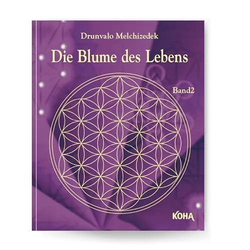 Blume des Lebens Band 2 - Esoterik - Entdecken Sie die tiefere Bedeutung der Blume des Lebens in diesem inspirierenden Buch, das spirituelles Wachstum und Selbstentfaltung fördert.
