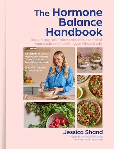 The Hormone Balance Handbook: Optimieren Sie Ihre Hormon Gesundheit mit 75 einfachen Rezepten - Medizin: Entdecken Sie eine ganzheitliche Ernährung zur Optimierung Ihrer Hormonbalance mit 75 einfachen und gesunden Rezepten.
