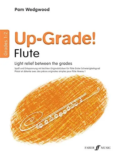 Up-Grade! Flute Grades 1-2: Grade 1-2 (Faber Edition)