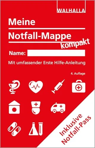 Meine Notfall-Mappe kompakt: Mit umfassender Erste Hilfe-Anleitung