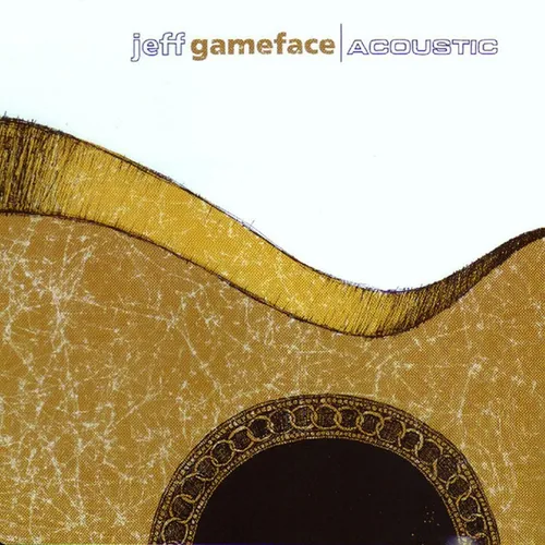Jeff Gameface Acoustic (CD) (US IMPORT)