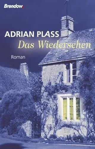 Das Wiedersehen: Roman