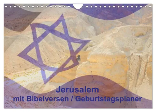 Kalender 2025 - Jerusalem mit Bibelversen - Schöner Wandkalender 2025 mit beeindruckenden Motiven von Jerusalem. Perfekt für Liebhaber von Kultur und Religion, ideal zur Verschönerung jedes Raums.