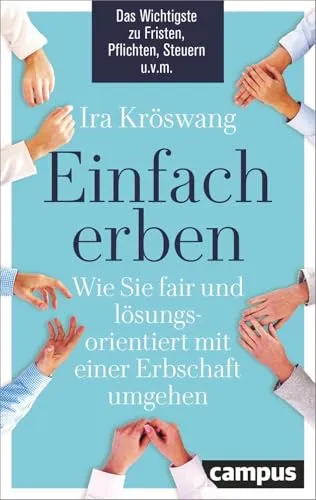 Einfach erben – Der Ratgeber für Erbschaften von Campus Verlag