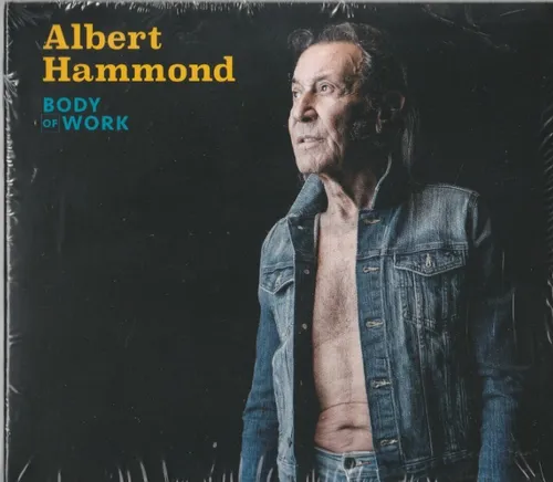 Albert Hammond - CD -  Body of Work - Digipak - 2024 - NEUWARE!