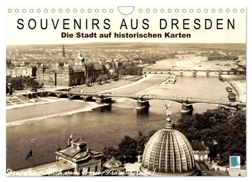 Souvenirs aus Dresden – Wandkalender 2026 mit historischen Karten - Hochwertiger Wandkalender mit 12 beeindruckenden Bildern aus Dresden, ideal für die Wandgestaltung. Robuste Spiralbindung und umweltfreundliches Papier für nachhaltigen Genuss.