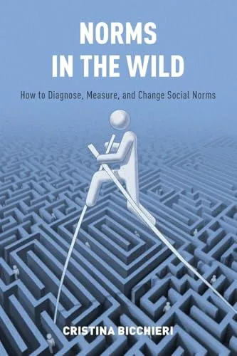 Norms in the Wild: How to Diagnose, Measure, and Change Social Norms