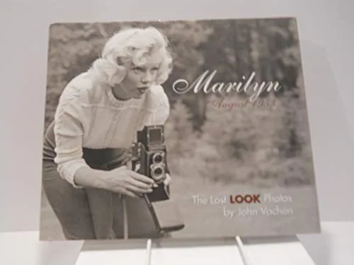 Marilyn, August 1953: The Lost Look Photos (Calla Editions)