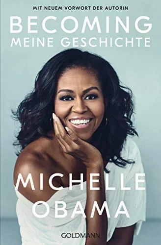 BECOMING: Meine Geschichte - Mit neuem Vorwort der Autorin
