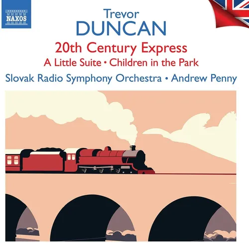 Trevor Duncan Trevor Duncan: 20th Century Express/A Little Suite/... (CD) Album