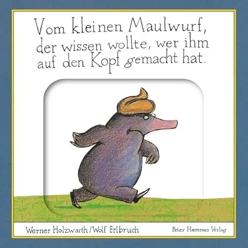 Vom kleinen Maulwurf von Peter Hammer Verlag GmbH