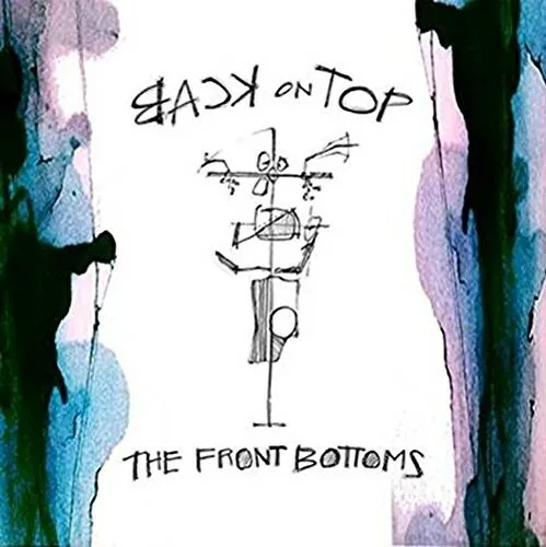 THE FRONT BOTTOMS - BACK ON TOP CD NEU