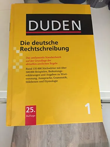 Duden - Die deutsche Rechtschreibung - Fachbuch Linguistik, umfassendes Standardwerk zur deutschen Rechtschreibung basierend auf aktuellen amtlichen Regeln.