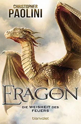 Eragon - Die Weisheit des Feuers: Roman