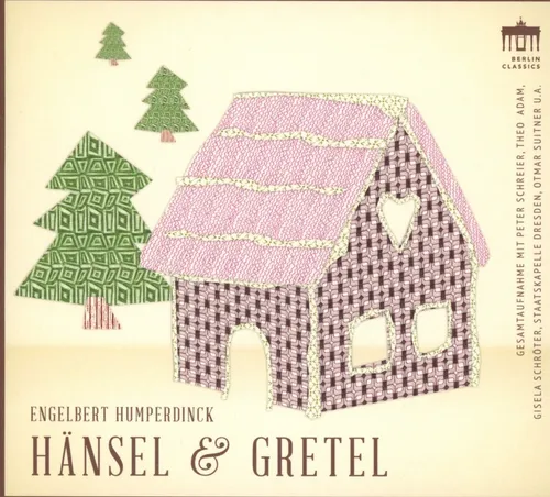 Schreier/Adam/+ / Hänsel & Gretel (Gesamtaufnahme)