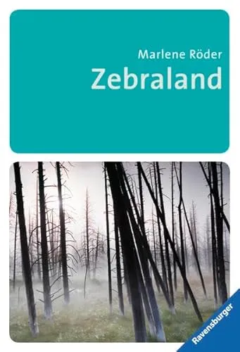 Zebraland: Ausgezeichnet mit dem Evangelischen Buchpreis, Kategorie Jugendbuch 2010 (Ravensburger Taschenbücher)