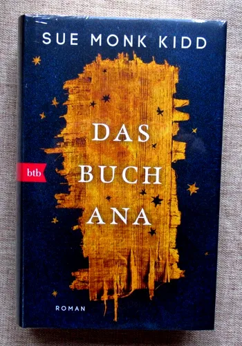 OVP / NEU: Das Buch ANA von Sue Monk Kidd - Buch - HC ~ VERLAGSNEU ~ NP 22,00 €