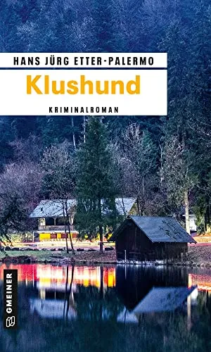 Klushund: Kriminalroman (Schriftsteller Sebastian van Dieken)