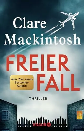 Freier Fall: Thriller | Locked-Room-Psychothriller mit unvorhersehbarem Twist – der Nr.-1-Bestseller aus England!