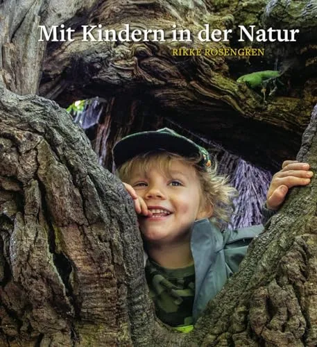 Mit Kindern in der Natur: Waldpädagogik auf Grundlage der Waldorferziehung - Lebenshilfe für eine naturnahe Erziehung, fördert Kreativität und Umweltbewusstsein bei Kindern durch spielerisches Lernen im Freien.