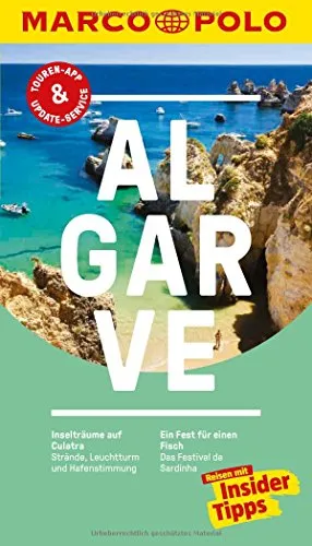MARCO POLO Reiseführer Algarve: Reisen mit Insider-Tipps. Inkl. kostenloser Touren-App und Event & News
