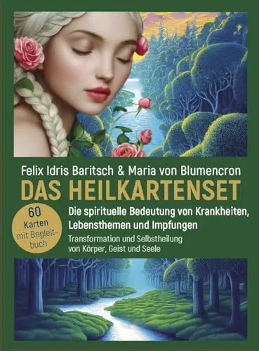 DAS HEILKARTENSET - Spirituelle Bedeutung von Krankheiten - Heilen: Entdecken Sie die transformative Kraft des Heilkarten-Sets für Selbstheilung von Körper, Geist und Seele.