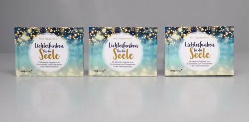 3XLichterfunken für die Seele 24 Advents-Impulse zum Durchatmen und Entspannen