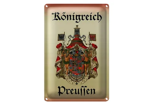 Roomando Metallschild Spruch 12x18cm Königreich Preussen