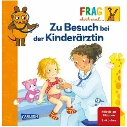Frag doch mal ... die Maus: Zu Besuch bei der Kinderärztin