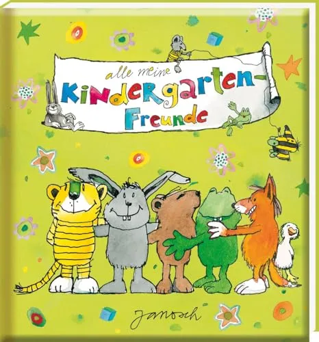 Meine Kindergarten-Freunde – Janosch: Freundebuch für Kinder - Alben für Jungen und Mädchen ab 3 Jahren, ideal zum Festhalten von Freundschaften und Erlebnissen im Kindergarten.